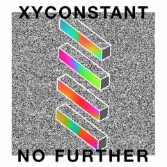 XYconstant - No Further