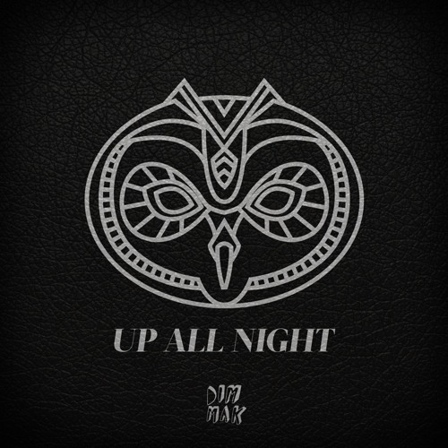 Panic City - Up All Night EP [Out Now on Dim Mak]