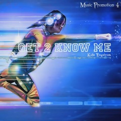 Kalle Engstrom - Get 2 Know Me (Instrumental Version)