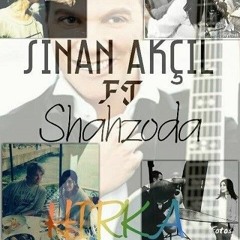 Shahzoda Ft. Sinan Akçıl - Hırka (Yeni)