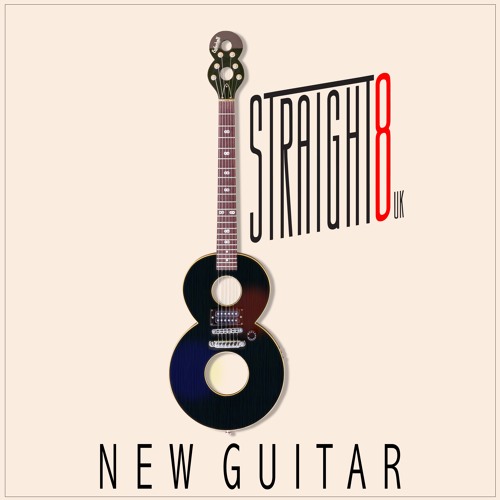 STRAIGHT8UK - NEW GUITAR ALBUM 2015 FINAL VINYL/CD RUNNING ORDER