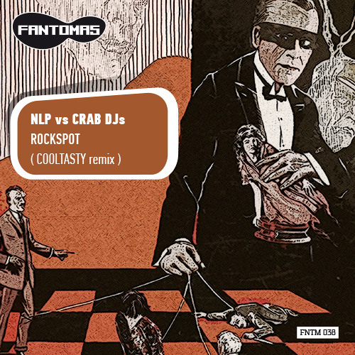 FNTM038 NLP vs CRAB DJs-Rockspot (COOLTASTY remix) (cut)