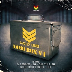 Cabin fever & Jaxx - Numbered - Ammo Box V1 - Natty Dub Recordings - Out Now