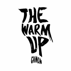 Canon - The Warm Up [Instrumental]