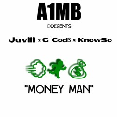 A1MB- Money Man (A1 Money Boy Anthem)