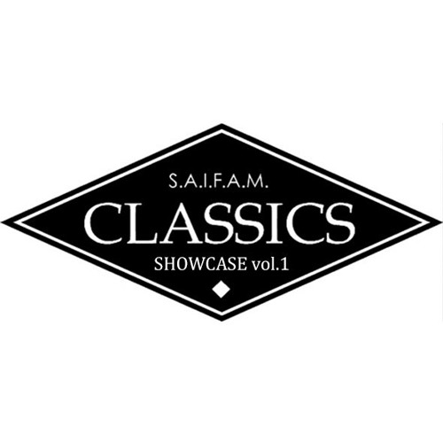 SAIFAM Classics Showcase Vol.1 (03.12.2015)