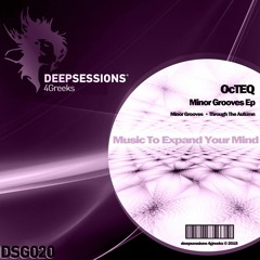 DSG020 OcTEQ - Minor Grooves Ep - OUT Now @ Beatport