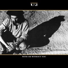 U2 With Or Without You