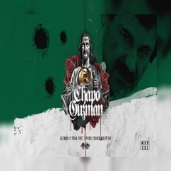 Alemán Ft. Yoga Fire - Chapo Guzmán (Prod. Young Martino)