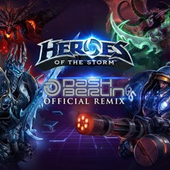 Dash Berlin - Heroes Of The Storm (Official Remix)