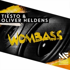 Oliver Heldens & Tiesto - Wombass That Drop (Jeremy Lasman Bootleg)**FREE DOWNLOAD**