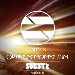LollieVox - Optimum Momentum [REMIX]