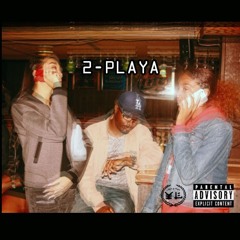Wavy Carl - 2-Playa (Produced by D'USSÉ)