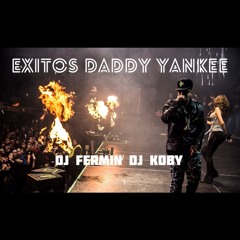 Exitos Daddy Yankee by DJ Fermin & DJ Koby