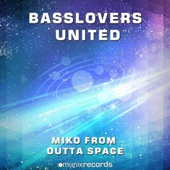 Basslovers United - Miko From Outta Space (Solidus Remix) -Preview-