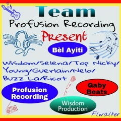 Yon Bèl Ayiti Team profusion records/Ft Buzz La