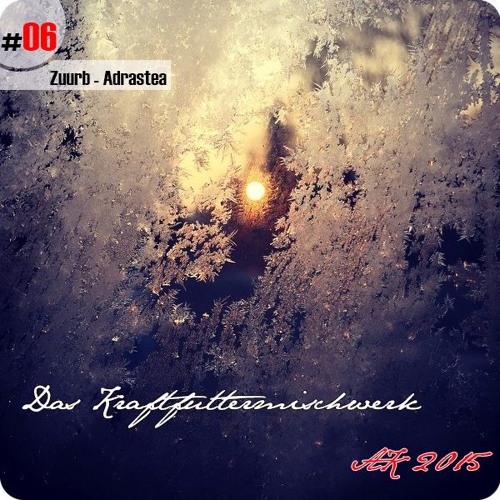 2015 #06: Zuurb - Adrastea