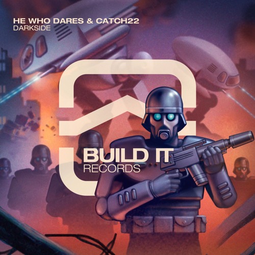 He Who Dares & Catch22 - Darkside (FREE DOWNLOAD)
