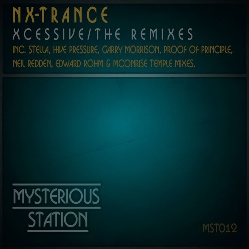 03. Nx - Trance - Xcessive (Garry Morrison Remix)