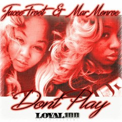 Jucee Froot x Mar Monroe - Dont