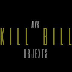 Kill Bill - Prod. by six