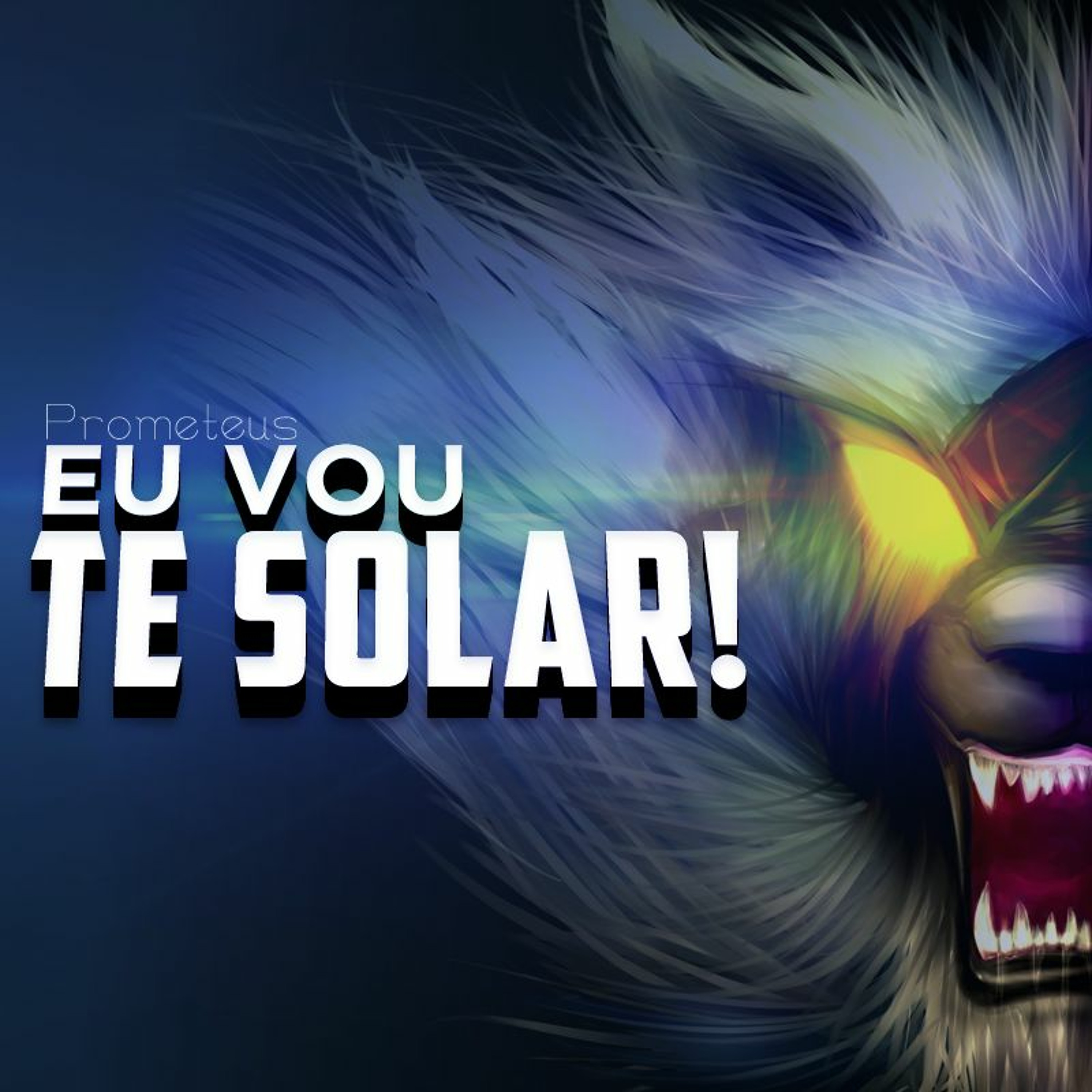 Eu Vou Te Solar episode artwork