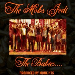 The Babies (Prod. Monk HTS)