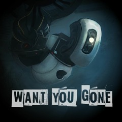 Want You Gone (8-Bit)