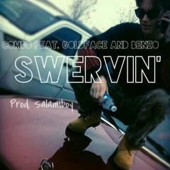 Combo- Swervin' feat. Goldface & $alami Boy Benzo
