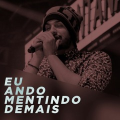 Eu Ando Mentindo Demais - Luan Santana (Citibank Hall, SP)