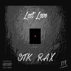 BIIIG RAX  - LOST LOVE