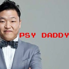 DADDY - PSY - REMIX