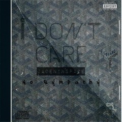 no sympathy ( prod. Night Lovell )