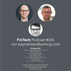 FinTech Podcast #035 - FinTech PR