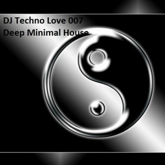 DJ Techno Love - Deep Minimal Tech House set 22m