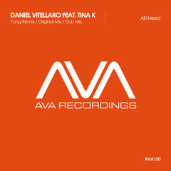 Daniel Vitelllaro feat. Tina K- All I Need ( Original & Yang's remix)