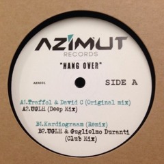 A1.Hang Over (Traffol & David C Original Mix) [SNIPPET]