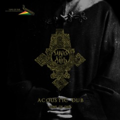 Acoustic Dub - Suns of Dub