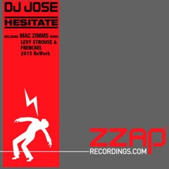 DJ JOSE - HECITATE (LEVY STROUSE & FRENCKEL 2015 Reboot)