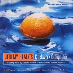 220 - Jeremy Healy's Clockwork Orange Mix (2000)