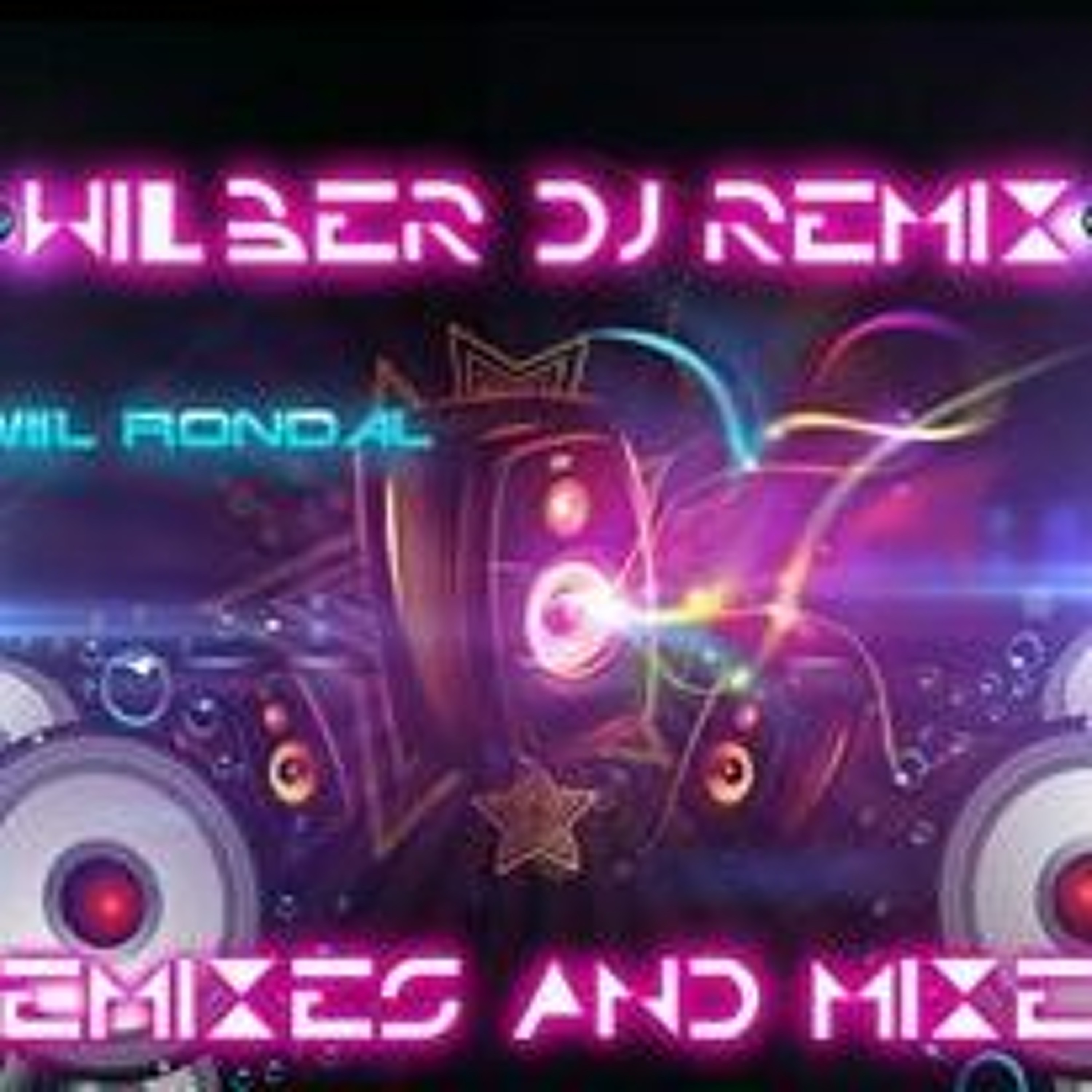 Wilber Dj Remix