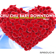 CHU CHU BABY DOWNTOWN PREVIEW