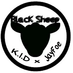 Black Sheep- K.I.D & JayFoe