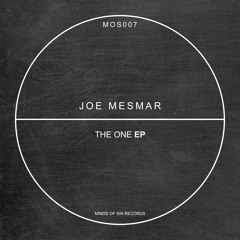Joe Mesmar - The One (Original Mix) [Minds Of Sin]