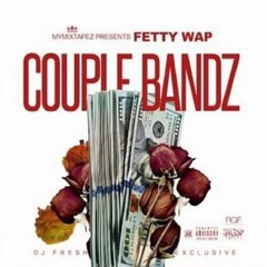 DJ GETRITE FT FETTY WAPP COUPLE BANDS #EMPIRE REMIX