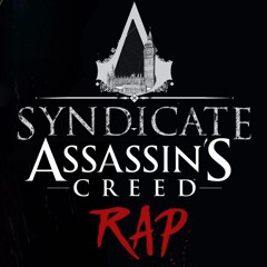 Assassins Creed Syndicate - Kronno Zomber | EPIC RAP