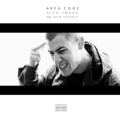 Nick Jonas - Area Code (Remix) Ft. Ben Harris [rap only]