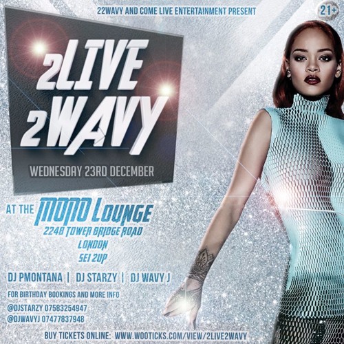 #2Live2Wavy Bashment Mix Mixed By @DJWAVYJ