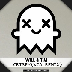Will & Tim - Crispy (Who Came After Remix)