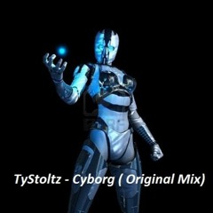 TyStoltz - Cyborg ( Preview ) MESSAGE ME FOR FULL TRACK !!!